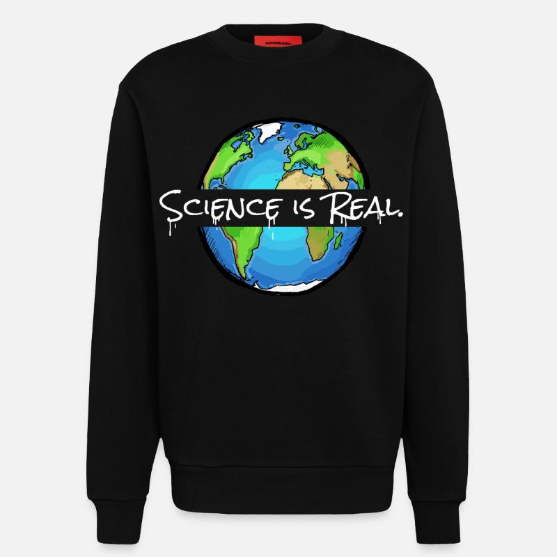 Science is Real | Globe - Sweatshirt - made by SPREAD  - SOLID BLACK