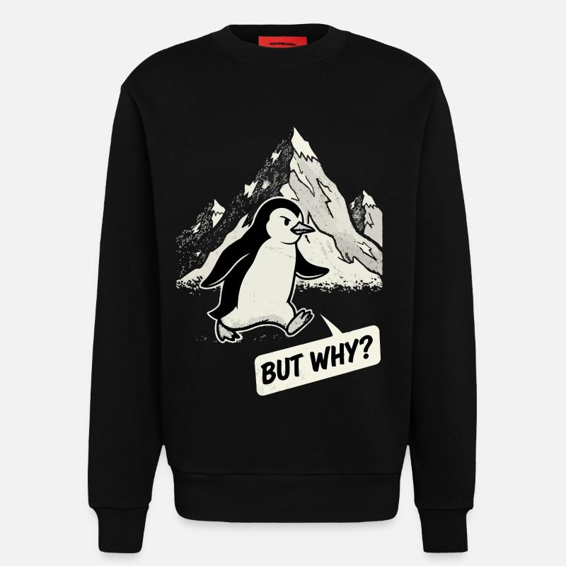 But Why Pinguin - Sweatshirt - made by SPREAD  - SOLID BLACK