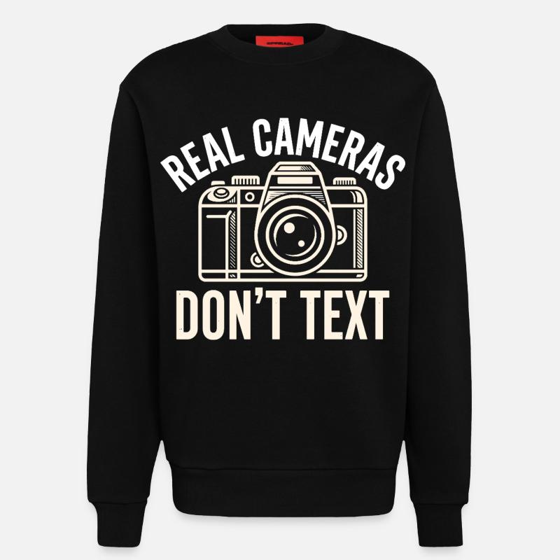 Real Cameras Don't Text Statement - Sweatshirt - made by SPREAD  - SOLID BLACK