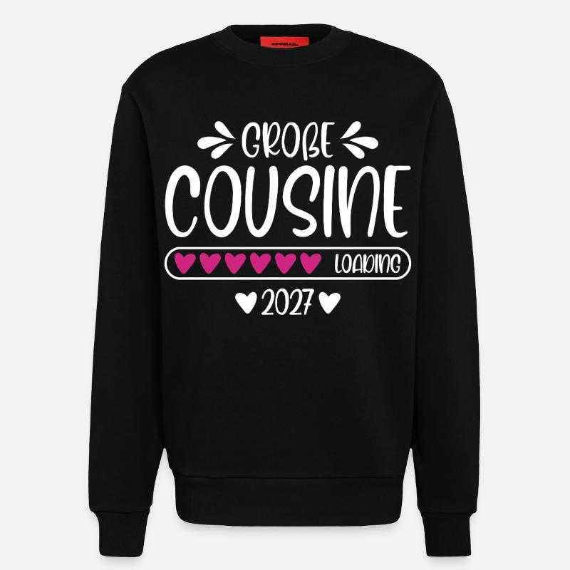 Große Cousine 2027 loading Herzchen Ladebalken - Sweatshirt - made by SPREAD  - SOLID BLACK