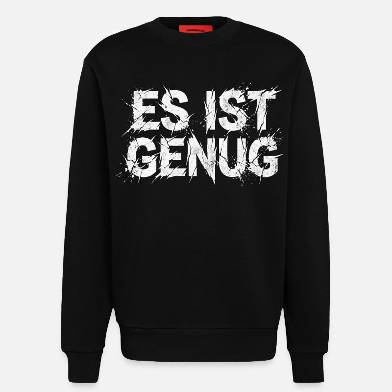 It's enough sarcasm statement - Sweatshirt - made by SPREAD - SOLID BLACK