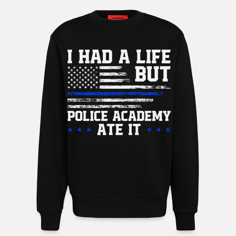Polizeischule Überlebende Abschluss Polizeiakademie - Sweatshirt - made by SPREAD  - SOLID BLACK