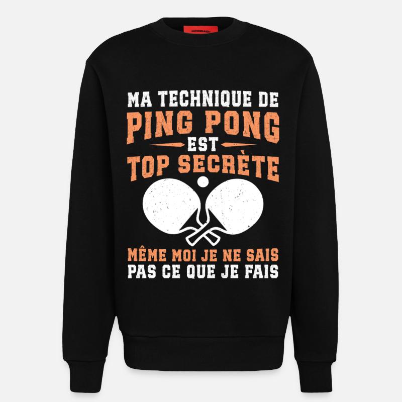 ma technique de ping-pong - Sweat bio décontracté fabriqué en UE - SOLID BLACK