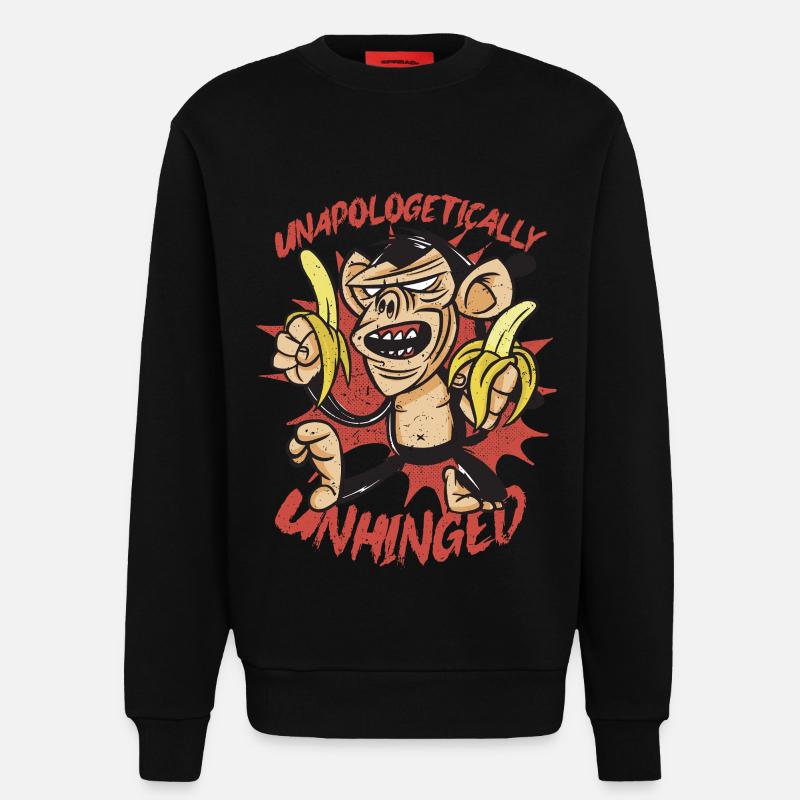 Monkey Day Day Unapologetically Unhinged - Sweatshirt - made by SPREAD  - SOLID BLACK