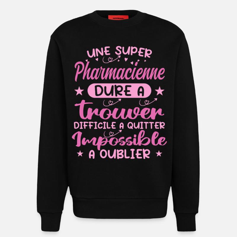 A Super Pharmacist - Pharmacist Gift - Sweatshirt - made by SPREAD  - SOLID BLACK