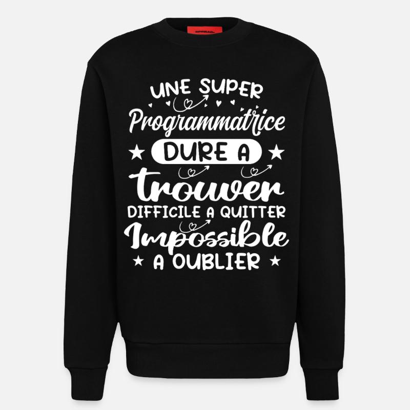 Une Super Programmatrice - Cadeau programmatrice - Sweat bio décontracté fabriqué en UE - SOLID BLACK