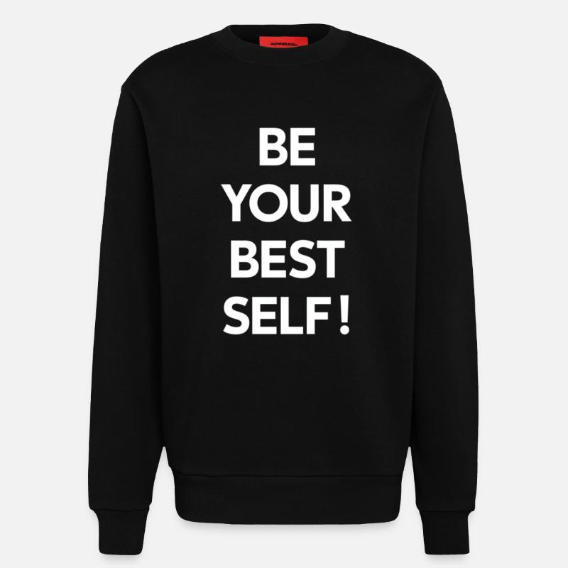 Be your best version - Sweatshirt - made by SPREAD  - SOLID BLACK