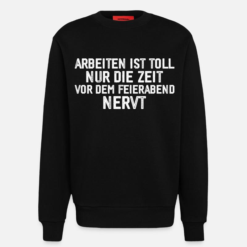 Funny Work Gift - Sweatshirt - made by SPREAD - SOLID BLACK