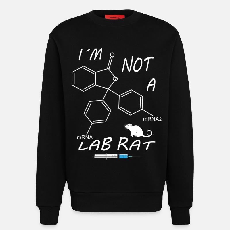 Ich bin keine Labor Ratte - Sweatshirt - made by SPREAD  - SOLID BLACK