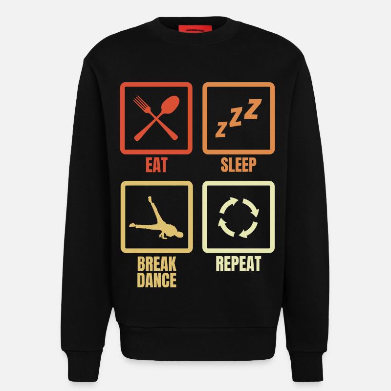 Eating, Sleeping, Breakdancing, Repeating - Sweatshirt - made by SPREAD  - SOLID BLACK