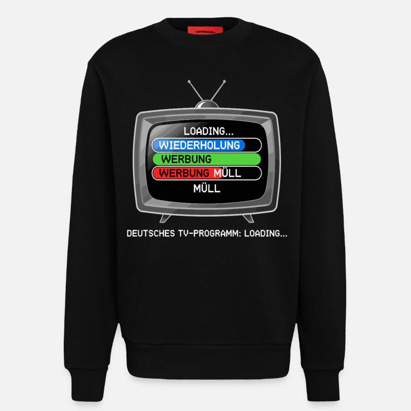 German TV Program: Loading... - Sweatshirt - made by SPREAD  - SOLID BLACK