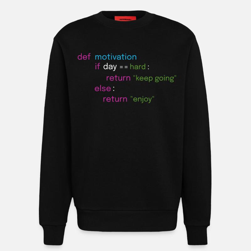 Motivational Coding Design - Sweatshirt - made by SPREAD  - SOLID BLACK