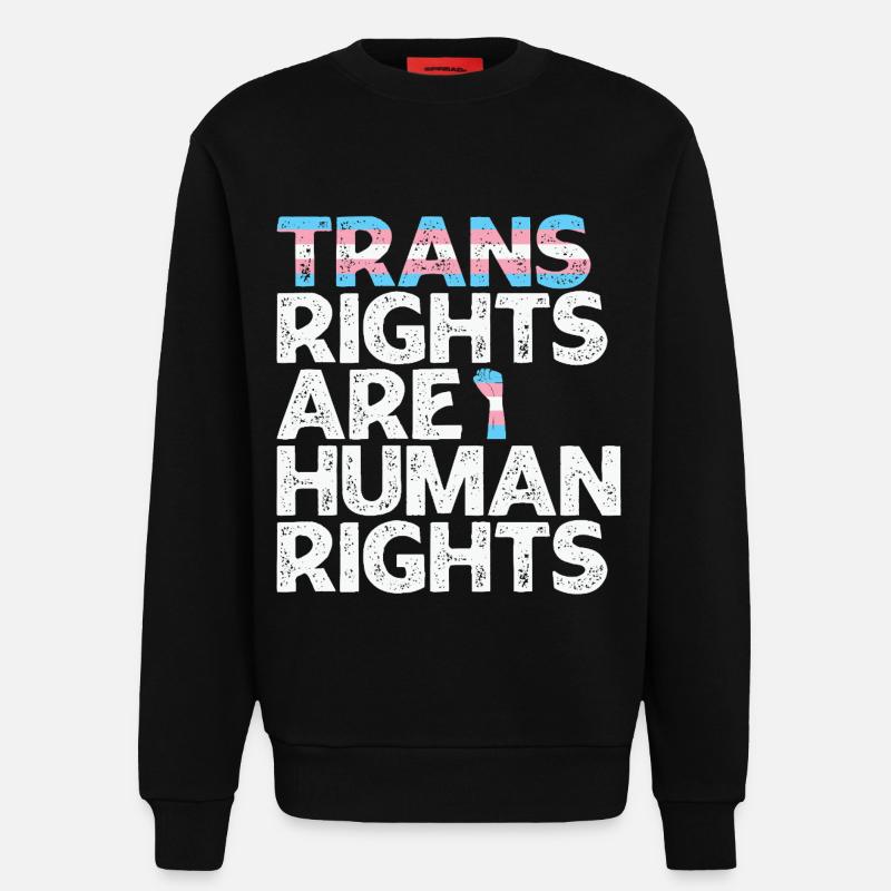 Trans-Rechte sind Menschenrechte - Sweatshirt - made by SPREAD  - SOLID BLACK