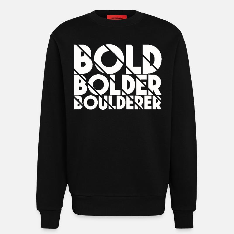 Bloc Bold Bolder Boulderer - Sweat bio décontracté fabriqué en UE - SOLID BLACK