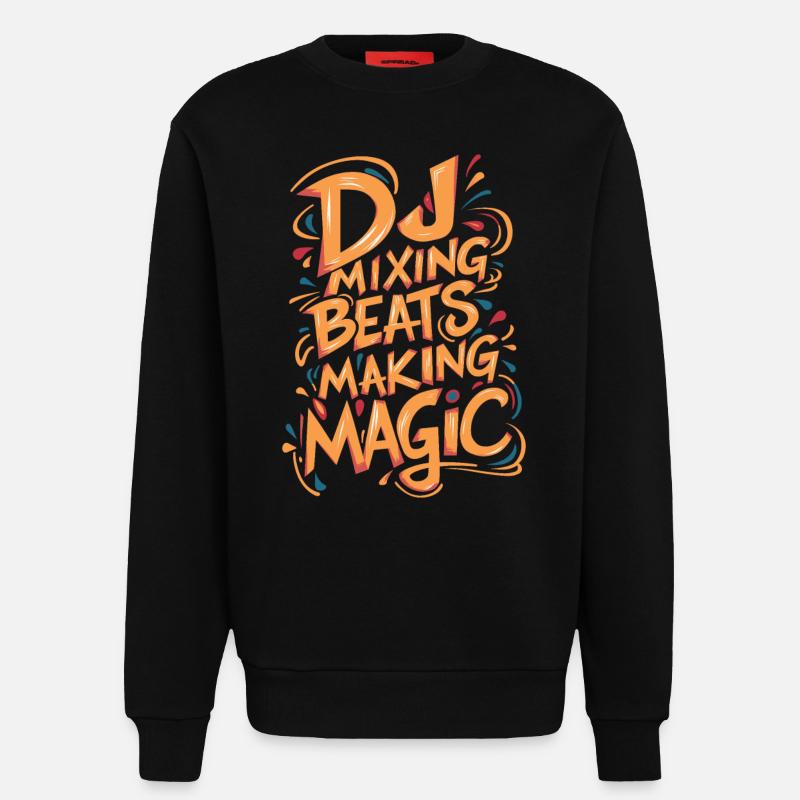DJ Mixing Beats Making Magic - Sweatshirt - made by SPREAD  - SOLID BLACK
