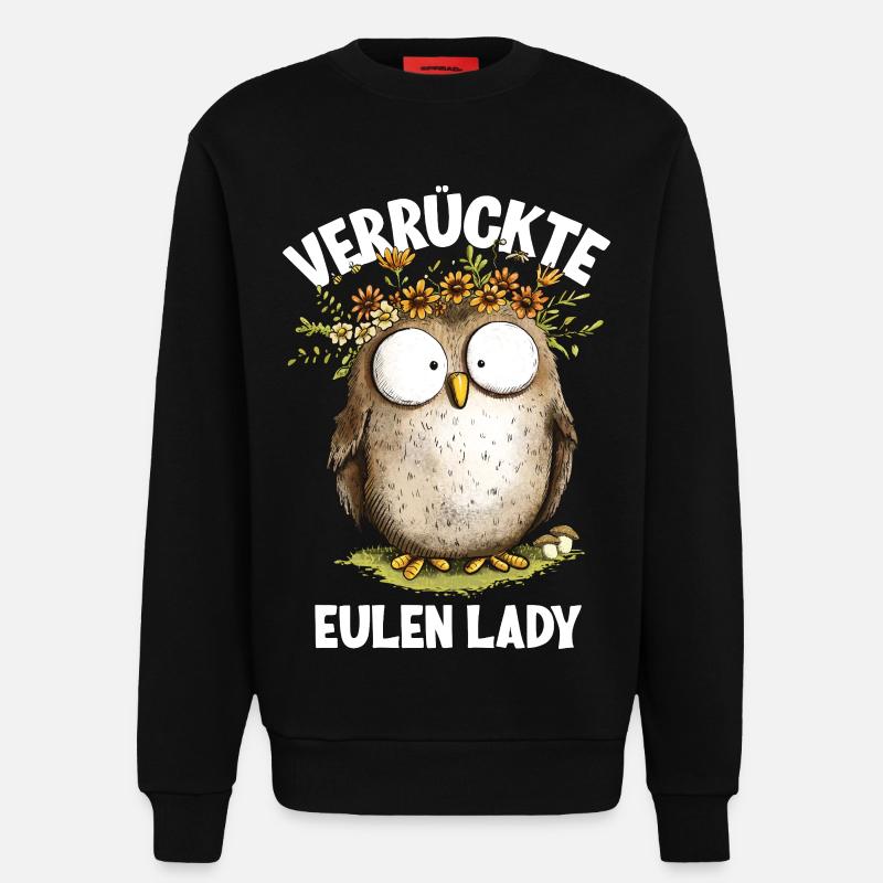 Eule mit Spruch Verrückte Eulen Lady - Sweatshirt - made by SPREAD  - SOLID BLACK