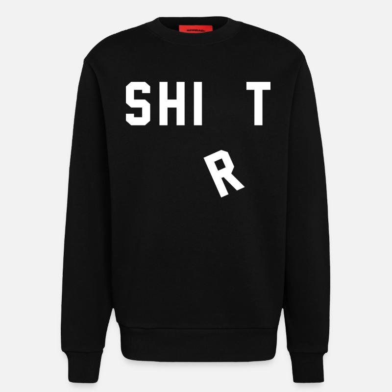 Hemd-Scheiße - Sweatshirt - made by SPREAD  - SOLID BLACK