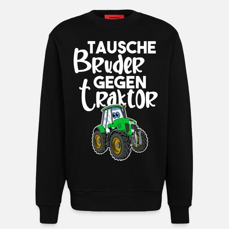 Tausche Bruder Gegen Traktor - Sweatshirt - made by SPREAD  - SOLID BLACK