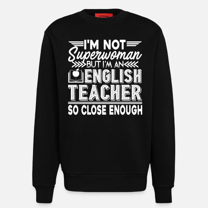 Englischlehrer Ich bin ein Englischlehrer - Sweatshirt - made by SPREAD  - SOLID BLACK