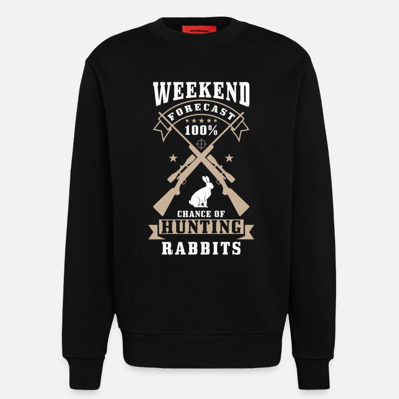 Rabbit Hunter Saying - Sweatshirt - made by SPREAD  - SOLID BLACK