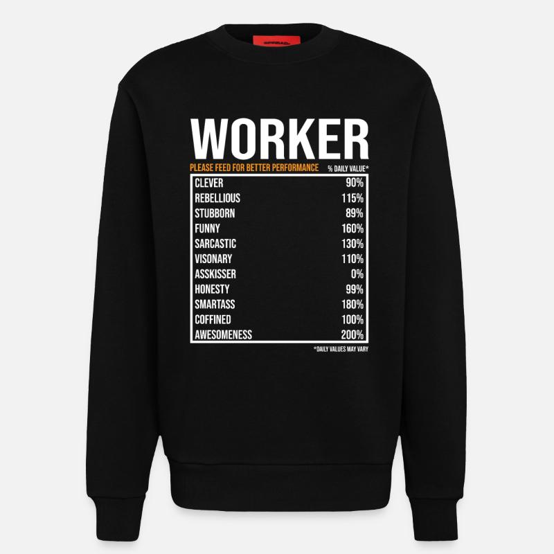 Arbeiter Geschenk Lustiger Arbeiter Spruch - Sweatshirt - made by SPREAD  - SOLID BLACK