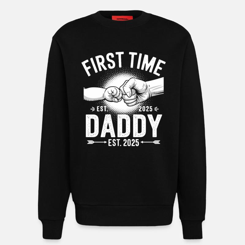 First time dad since 2025 - Sweatshirt - made by SPREAD  - SOLID BLACK