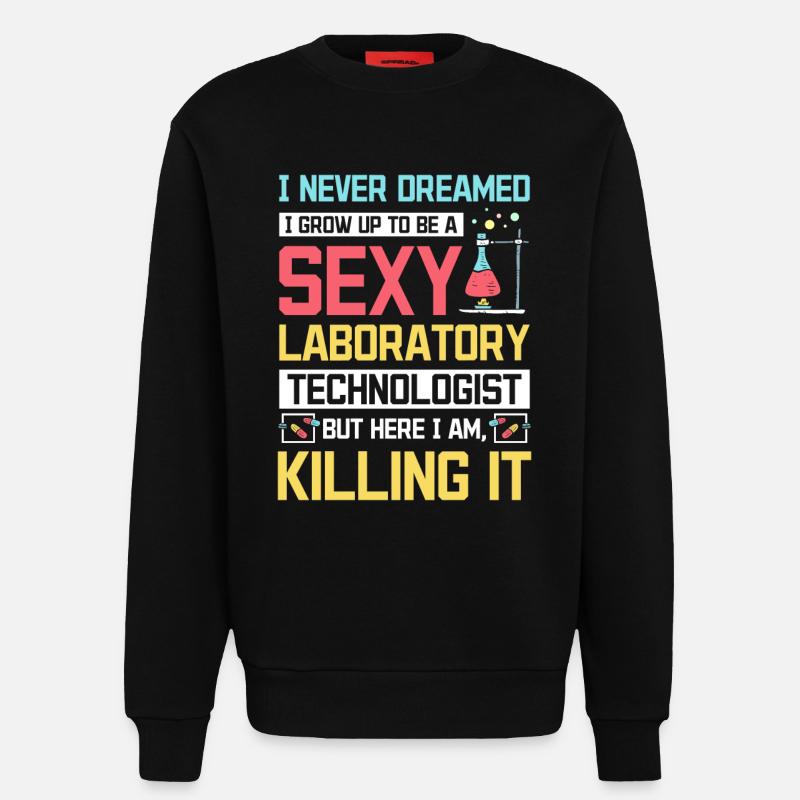 Sexy laboratory technologist - Sweatshirt - made by SPREAD - SOLID BLACK