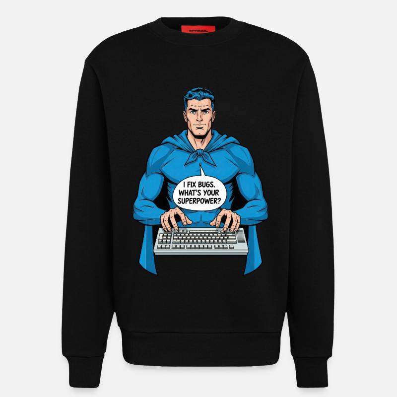 Superheld: Ich fixiere Bugs! - Sweatshirt - made by SPREAD  - SOLID BLACK