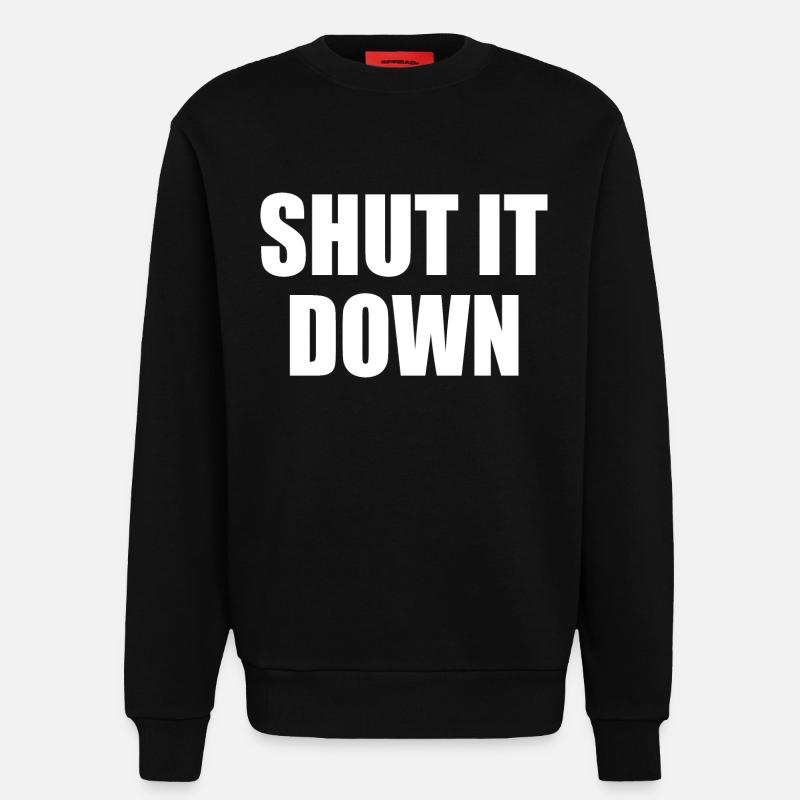 shut it down - Sweat bio décontracté fabriqué en UE - SOLID BLACK