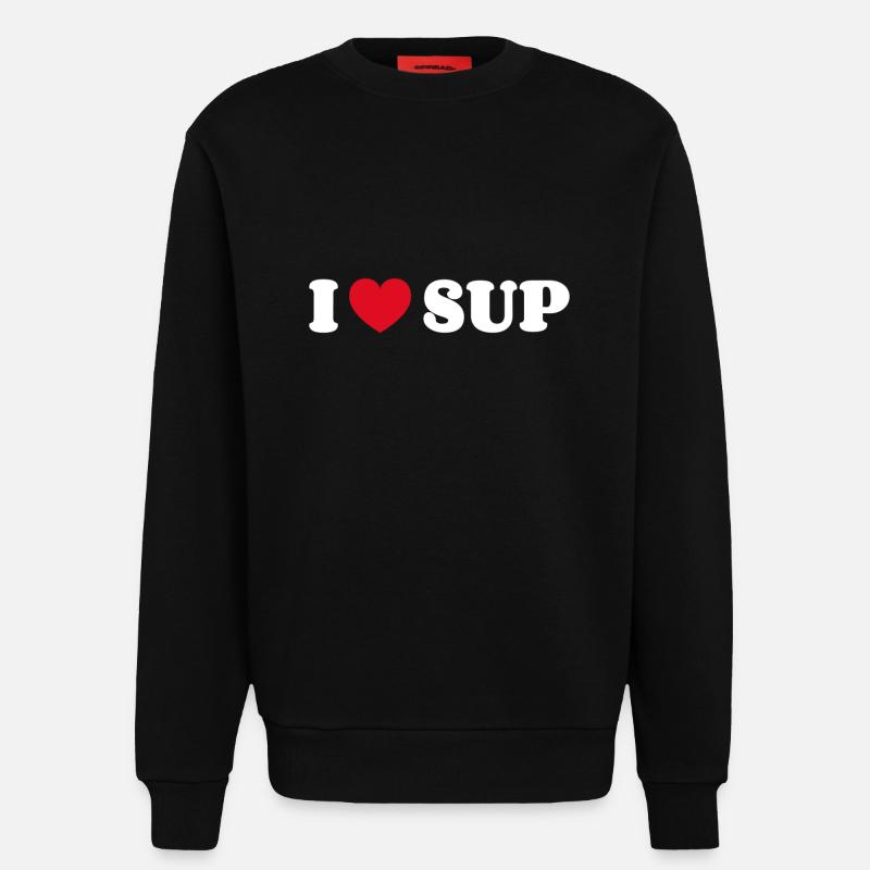I Love SUP - Sweatshirt - made by SPREAD  - SOLID BLACK