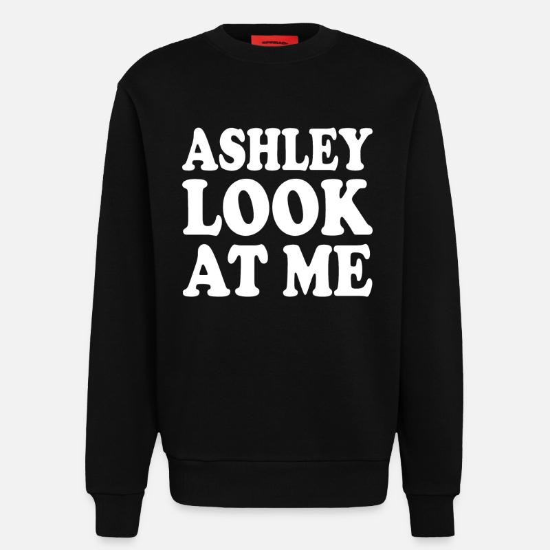 Ashley look at me - Sweat bio décontracté fabriqué en UE - SOLID BLACK