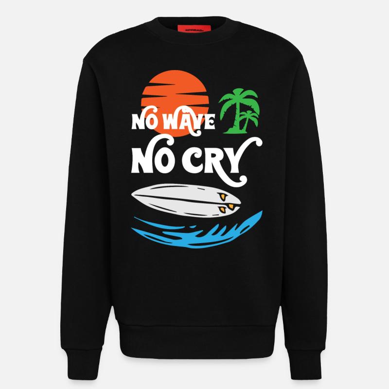 No Wave No Cry Surfing - Sweatshirt - made by SPREAD - SOLID BLACK