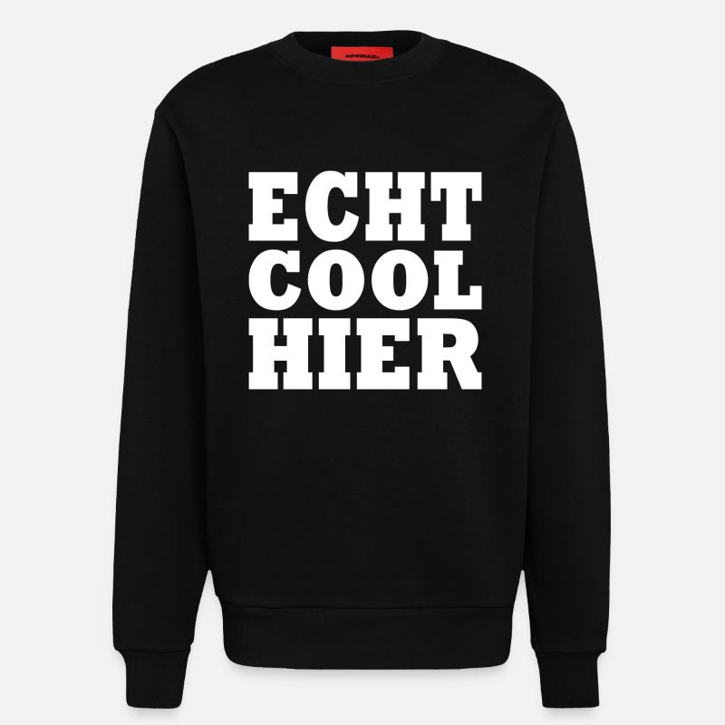 Echt cool hier - Sweatshirt - made by SPREAD  - SOLID BLACK