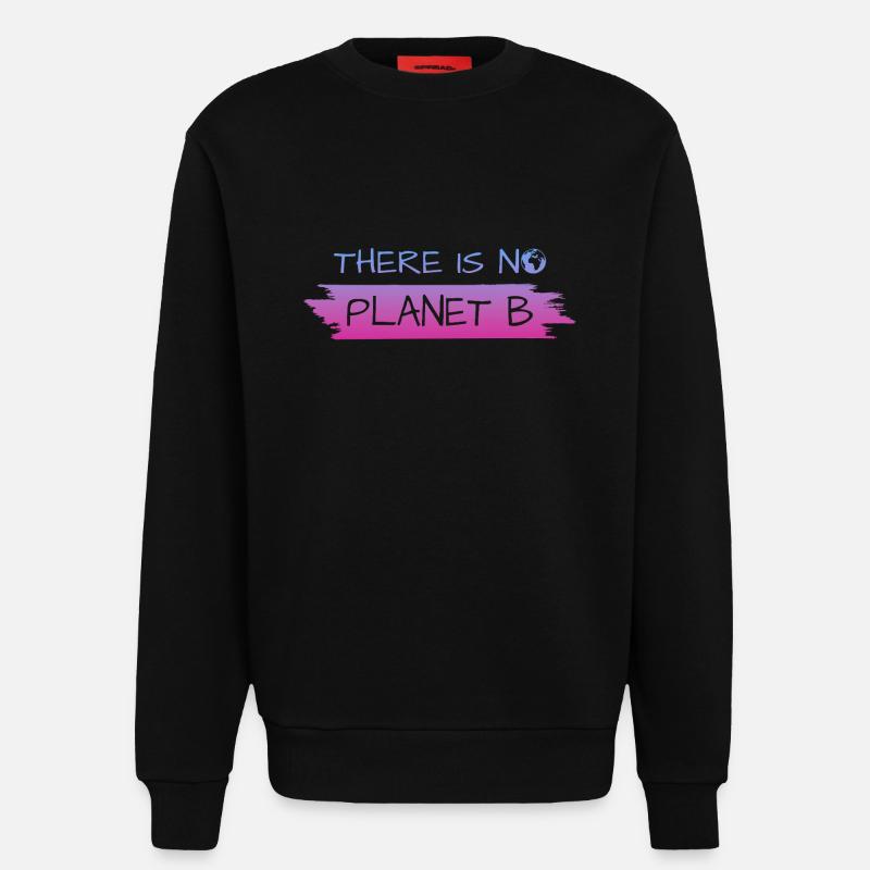 THERE IS NO PLANET B - Sweatshirt - made by SPREAD  - SOLID BLACK