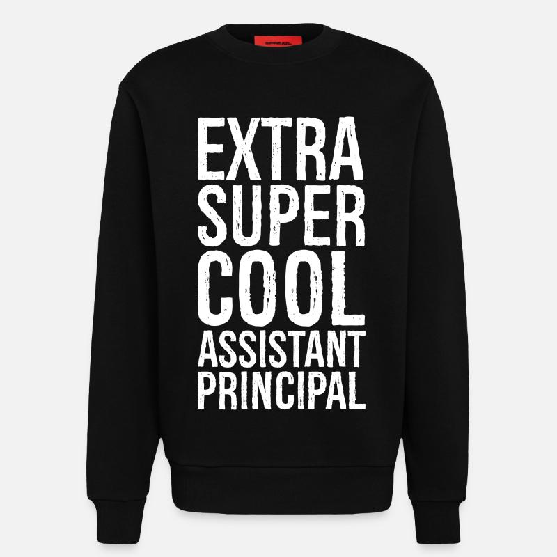 extra super cool assistant principal - Sweatshirt - made by SPREAD - SOLID BLACK