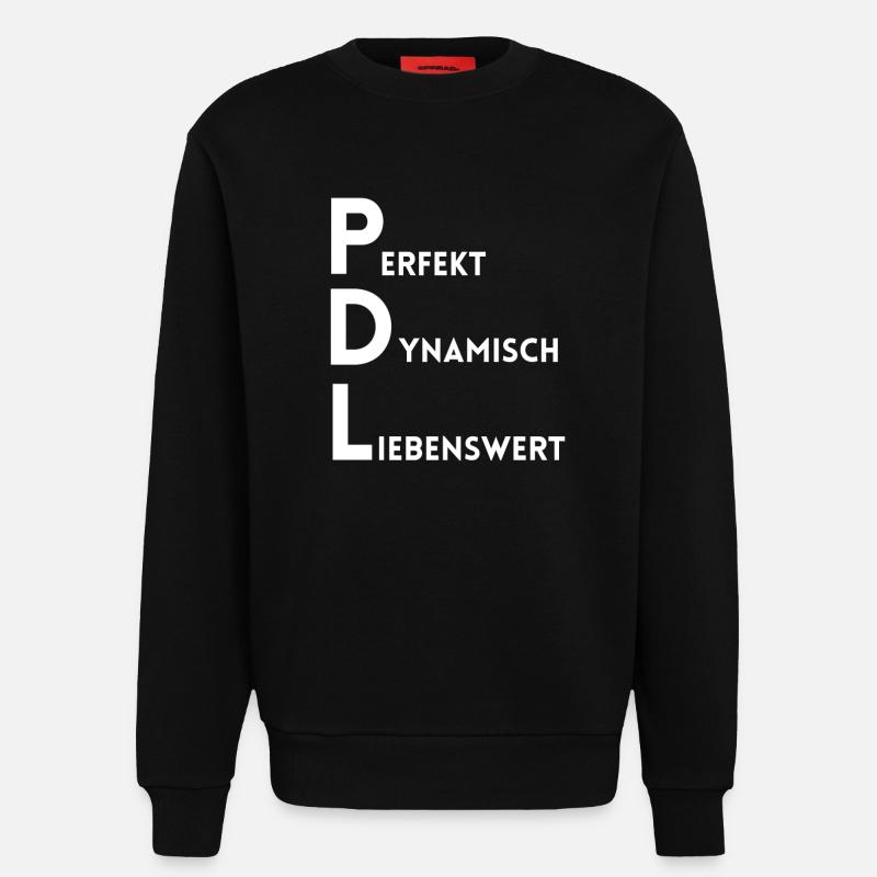 PDL Pflegedienstleitung Perfekt Dynamisch Lieben - Sweatshirt - made by SPREAD  - SOLID BLACK