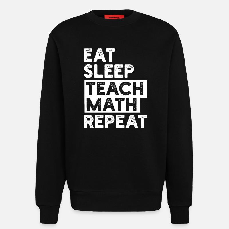 Mathelehrer Mathematik - Sweatshirt - made by SPREAD - SOLID BLACK
