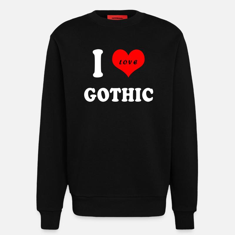 Ich liebe Gothic - Sweatshirt - made by SPREAD  - SOLID BLACK