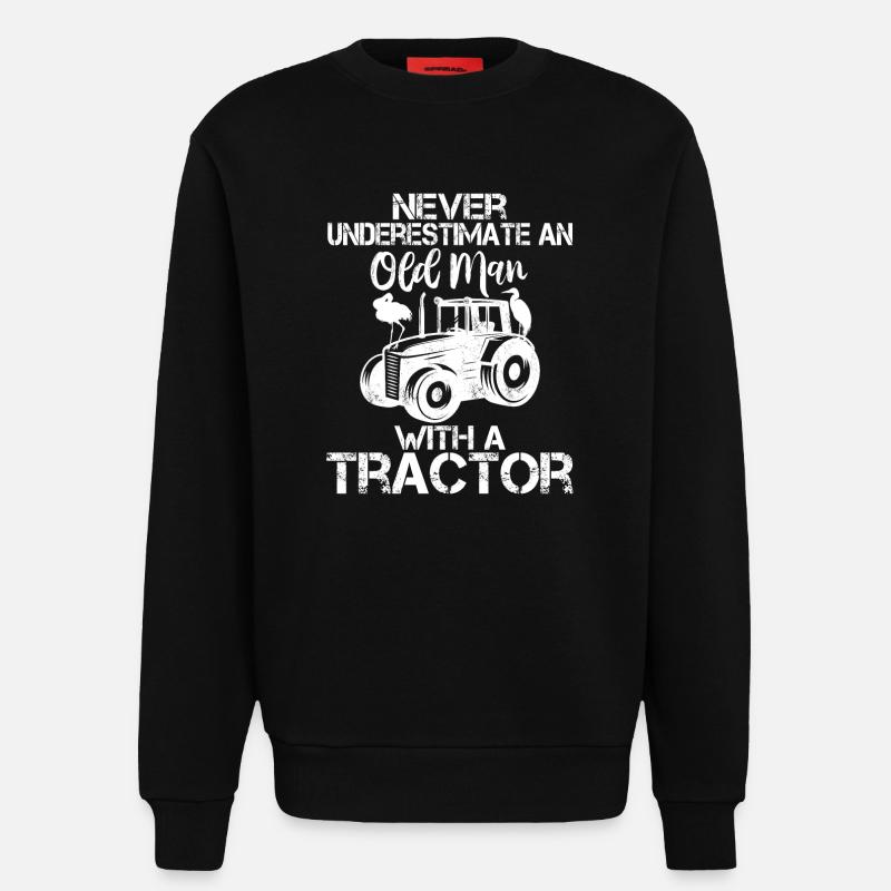 Never Underestimate An Old Man With A Tractor - Sweatshirt - made by SPREAD  - SOLID BLACK