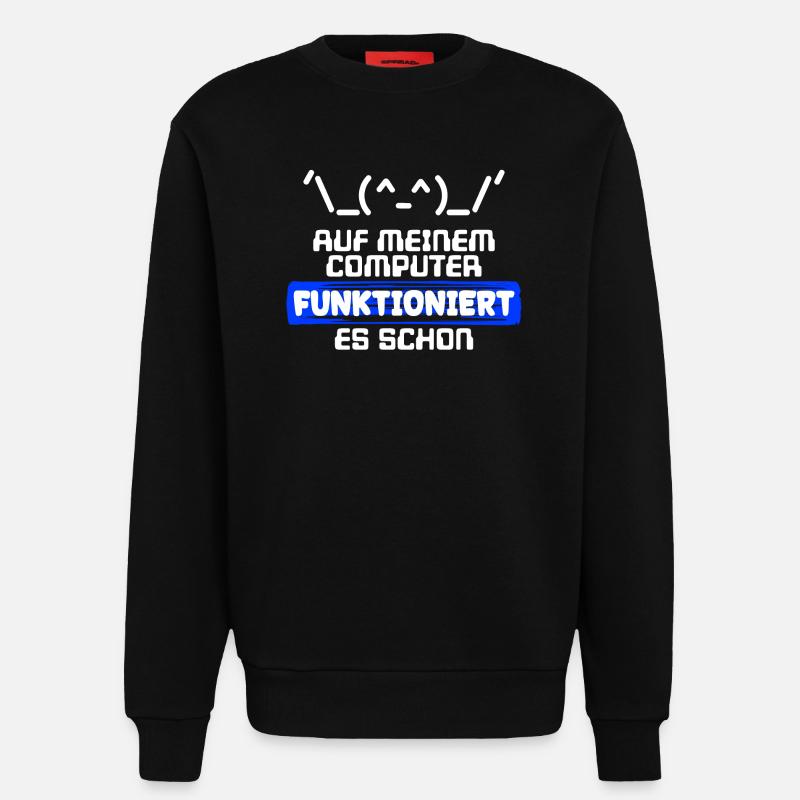 Computer Developer Softwareentwickler Statement - Sweatshirt - made by SPREAD  - SOLID BLACK