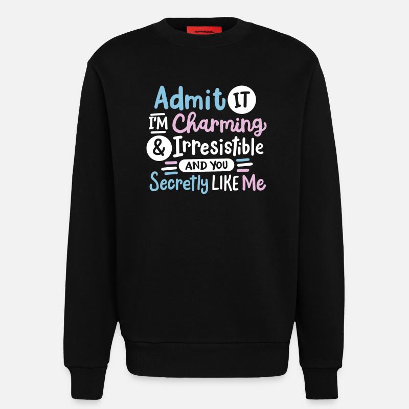 Sarkasmus sarkastischer Spruch - Sweatshirt - made by SPREAD  - SOLID BLACK