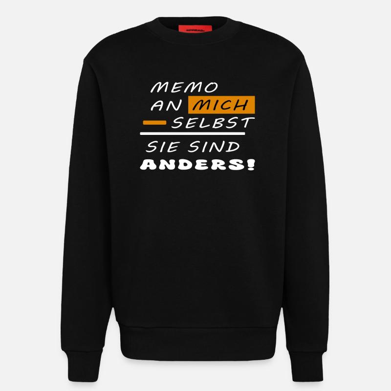 Sie sind anders ! - Sweatshirt - made by SPREAD  - SOLID BLACK