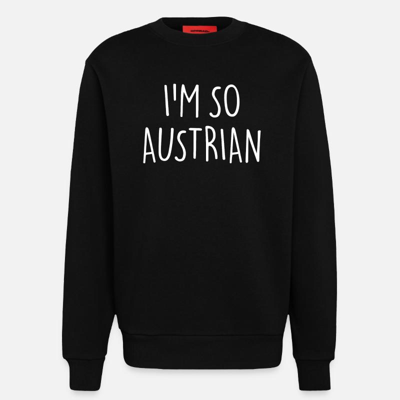 I'M SO AUSTRIAN Austria - Sweatshirt - made by SPREAD - SOLID BLACK