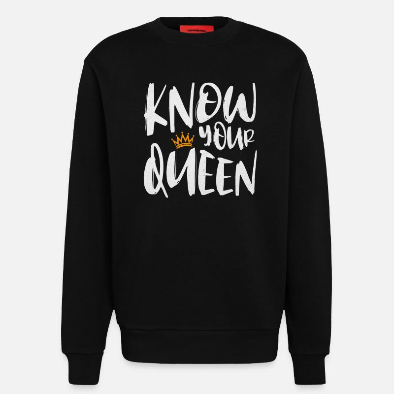 Know Your Queen - Sweatshirt - made by SPREAD  - SOLID BLACK