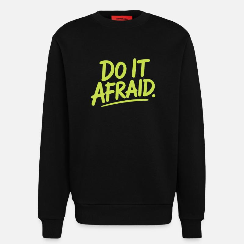 Do It Afraid Mut Weiterentwicklung Motivation - Sweatshirt - made by SPREAD  - SOLID BLACK