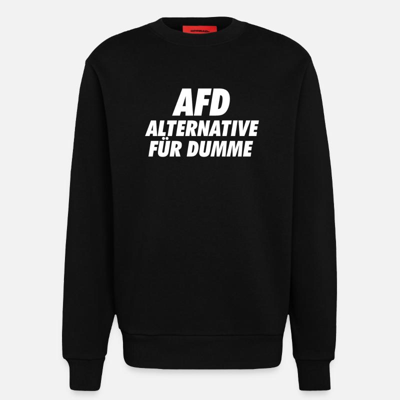 AFD Alternative für Dumme Zeichen setzen - Sweatshirt - made by SPREAD - SOLID BLACK