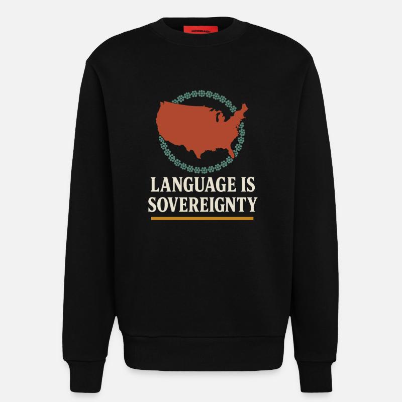 Indigenous Language Revitalization Native Speakers - Sweatshirt - made by SPREAD  - SOLID BLACK