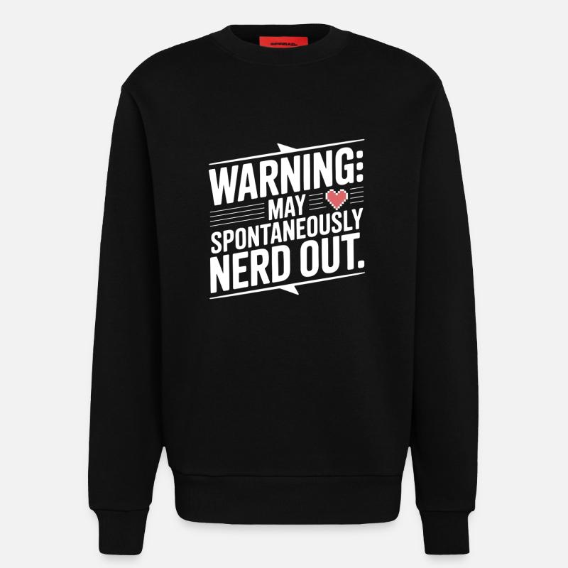 Warnung kann spontan nerd werden - Sweatshirt - made by SPREAD - SOLID BLACK