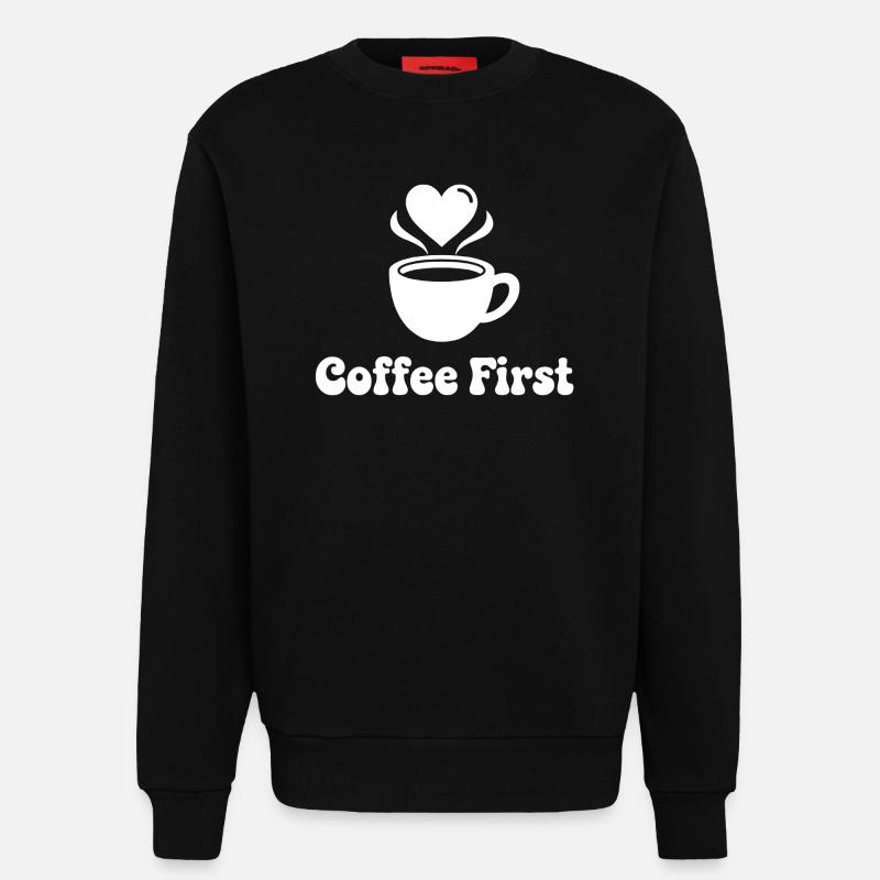 Kaffee First Herzdesign - Sweatshirt - made by SPREAD - SOLID BLACK
