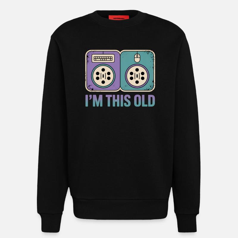 I'm this old - Funny Nerd T-Shirt - Sweatshirt - made by SPREAD - SOLID BLACK